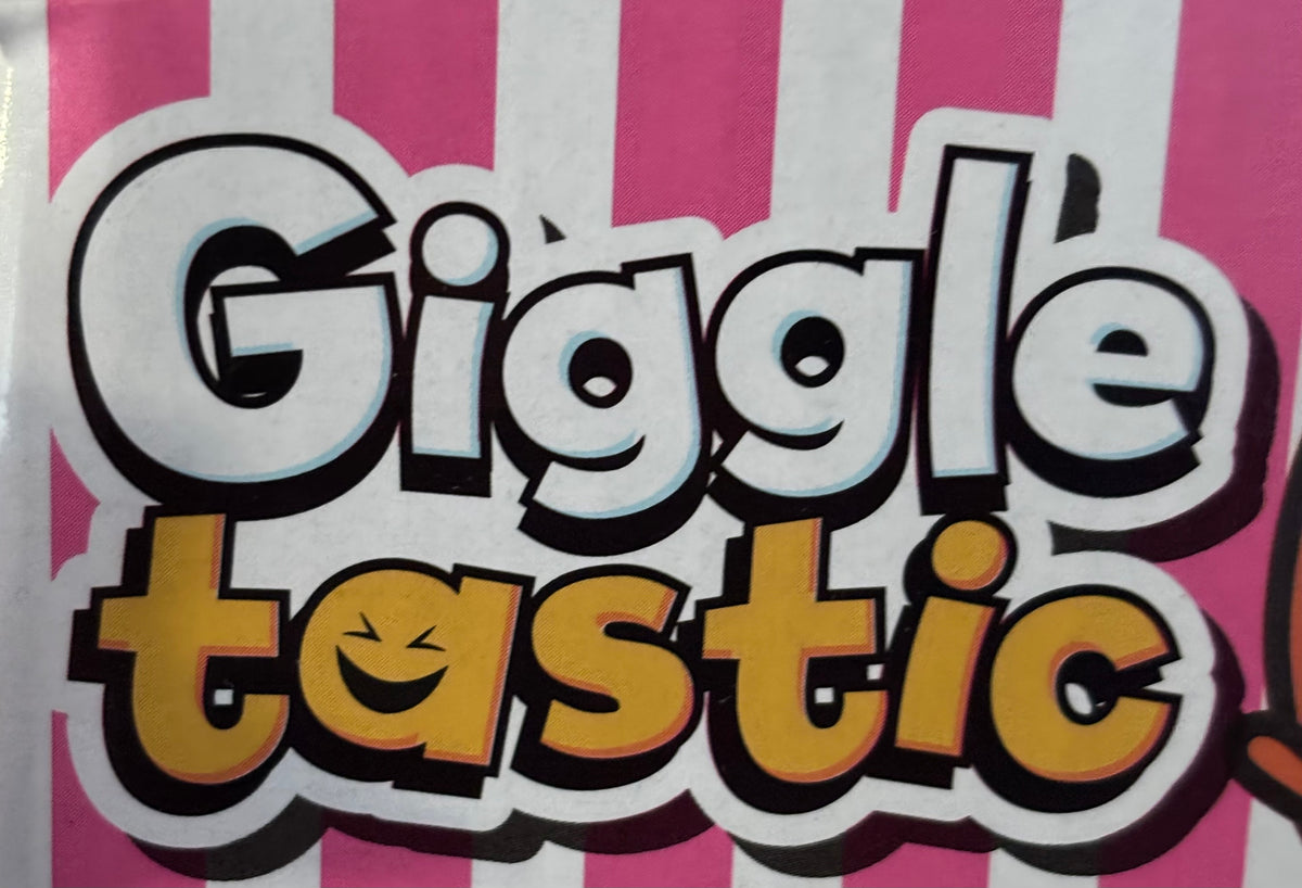 Giggle tastic